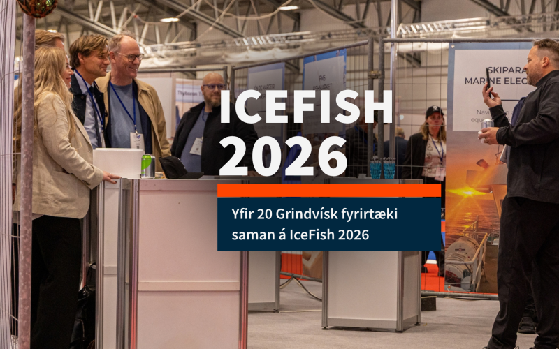 Yfir 20 Grindvísk fyrirtæki saman á IceFish 2026