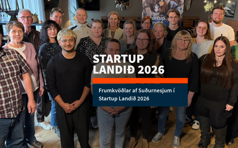 Tvö verkefni af Suðurnesjum í Startup Landið 2026